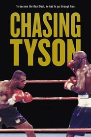 مشاهدة فيلم Chasing Tyson 2015 مترجم أون لاين بجودة عالية