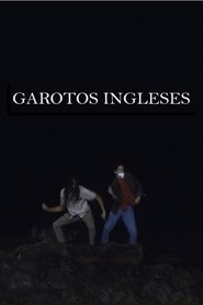 Garotos Ingleses) Garotos Ingleses (2022)