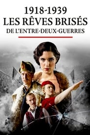 1918-1939 : les rêves brisés de l’entre-deux guerres