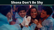 Shona Don't Be Shy
