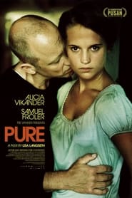 Pure (2009)