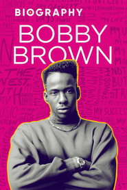 Biography: Bobby Brown постер