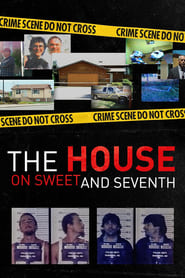 Poster The House on Sweet and Seventh