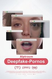 Alptraum Deepfake Pornos (2023)