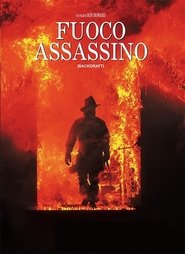Fuoco assassino poster watch Fuoco assassino now