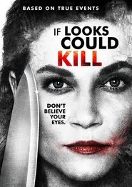 If Looks Could Kill 2016 吹き替え 動画 フル