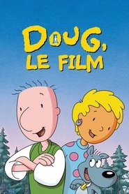 Doug, le film streaming