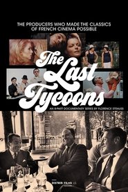 The Last Tycoons (2019) The Last Tycoons (2019)