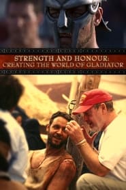 Poster Strength and Honor: Creating the World of 'Gladiator' 2005