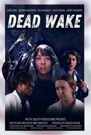 Dead Wake Dead Wake