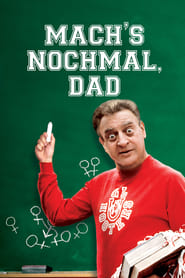 Poster Mach’s nochmal, Dad