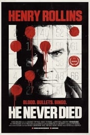 He Never Died постер