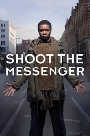 Shoot the Messenger постер