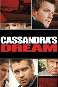 فيلم Cassandra’s Dream 2007 مترجم اونلاين