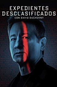 Expedientes desclasificados con David Duchovny