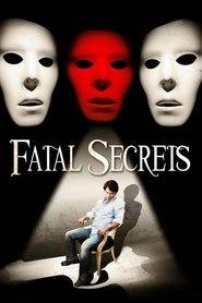 Poster Fatal Secrets 2009 Poster Fatal Secrets 2009