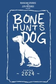 Bone Hunts Dog