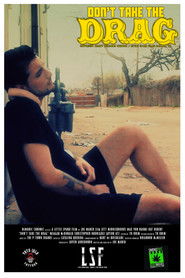 Don't Take the Drag (2015)