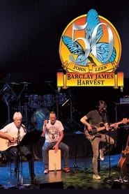 Barclay James Harvest - The 50th Anniversary Concert