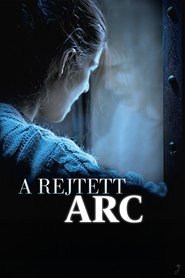 A rejtett arc (2011)