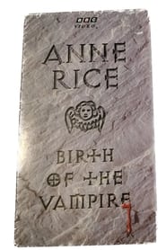 Poster Anne Rice: Birth of the Vampire