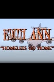 Full Cast of Edith Ann: Homeless Go Home