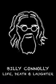 Poster Billy Connolly: Life, Death and Laughter 2020