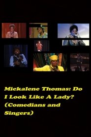 Do I Look Like a Lady? (Comedians and Singers) 2016