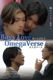 Boys Love: Omegaverse (2023)