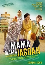 Mama Mama Jagoan (2018)