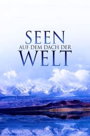 Seen auf dem Dach der Welt poster