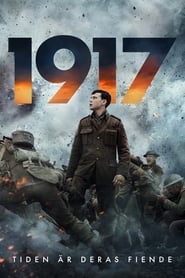 1917 2019 Svenska filmer online gratis