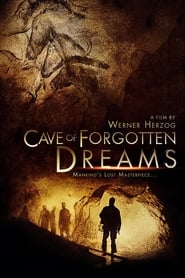 مشاهدة فيلم Cave of Forgotten Dreams 2010 مترجم أون لاين بجودة عالية