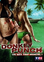 Film Donkey Punch streaming