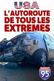 Poster L'autoroute de tous les extrêmes