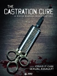 Poster The Castration Cure 2007