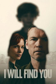 I Will Find You Watch Movies and TV Shows Streaming