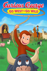 Poster Curious George: Go West, Go Wild 2020