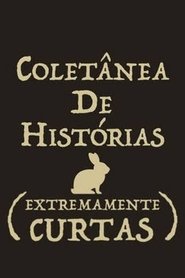 Poster Coletânea de Histórias Extremamente Curtas