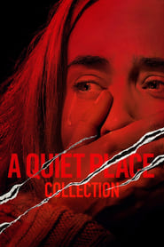 Fiche et filmographie de A Quiet Place Collection