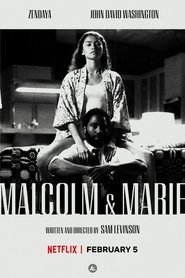 Malcolm & Marie Malcolm & Marie