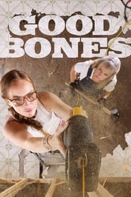 Poster Good Bones - Season 3 Episode 1 : Smelly Shotgun House To Chic Downtown Home 2023