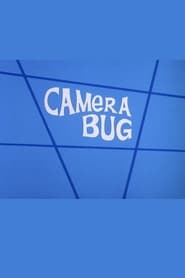 Camera Bug постер