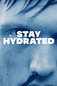 Stay Hydrated poster
