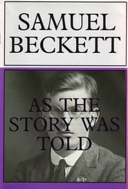 Poster Samuel Beckett: As the Story Was Told