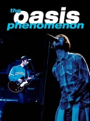 Oasis: Phenomenon