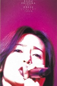 Poster for Kudo Shizuka 1997 Dress Concert Tour