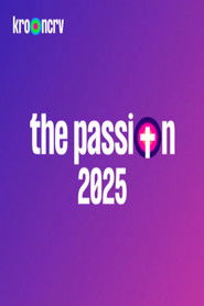The Passion 2025: Live in Terneuzen (2025)