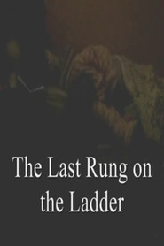 The Last Rung on the Ladder (2012)