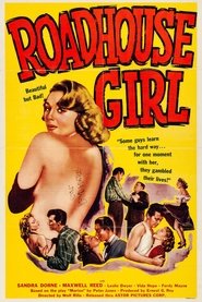 Roadhouse Girl (1953)